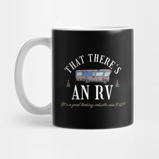 That There's an RV Funny Christmas Movie XMas Quote Gifts Mug